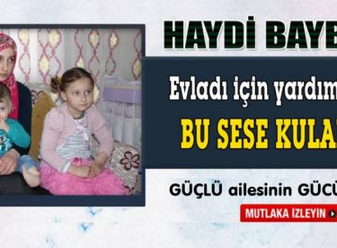 Güçlü Ailesi Evlatları İçin Yardım Bekliyor