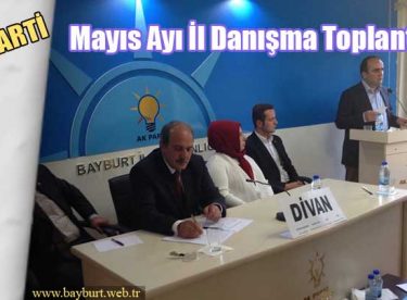 Ak Parti Mayıs Ayı İl Danışma Toplantısı Yapıldı