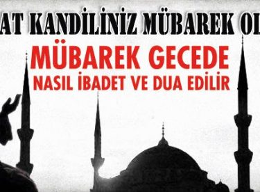 Berat Gecesi’nin Faziletleri