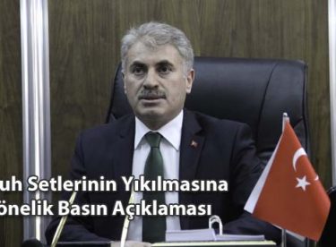 Memiş’ten Yıkılan Çoruh Setlerine Yönelik Basın Açıklaması