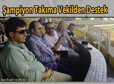 Şampiyon Takıma Vekilden Destek