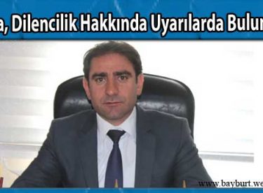 Pala, Dilencilik Hakkında Uyarılarda Bulundu