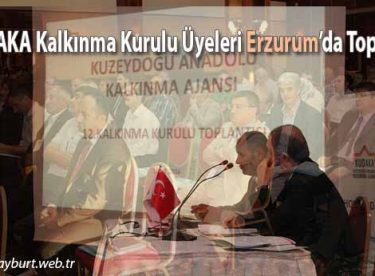 KUDAKA Kalkınma Kurulu Üyeleri Erzurum’da Toplandı