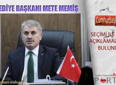 Belediye Başkanı Memiş’ten Cumhurbaşkanlığı Seçimi Mesajı