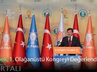 Milletvekili Özbek 1. Olağanüstü Kongreyi Değerlendirdi