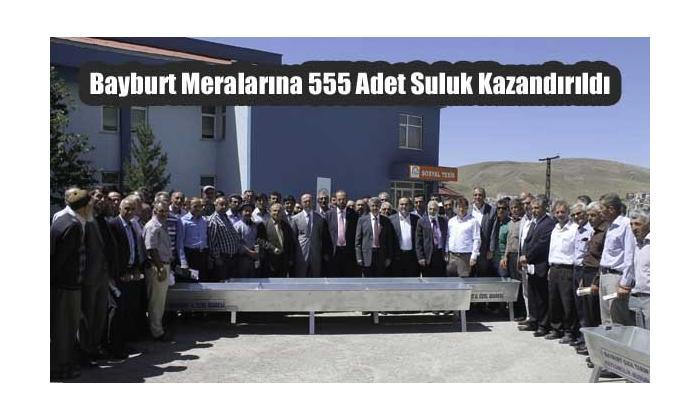 Bayburt Meralarına 555 Adet Suluk Kazandırıldı
