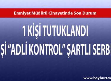 1 Kişi Tutuklandı, 4 Kişi “Adli Kontrol” Şartıyla Serbest