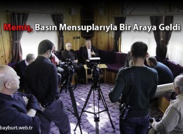 Memiş, Basın Mensuplarıyla Bir Araya Geldi