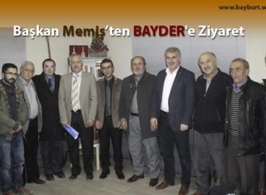 Başkan Memiş, BAYDER’i Ziyaret Etti