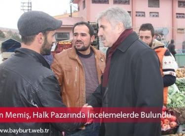 Başkan Memiş, Halk Pazarında İncelemelerde Bulundu