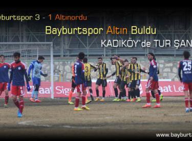 Bayburtspor Altın Buldu, Kadıköy’de Tur İçin Oynayacak