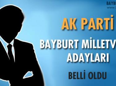 Ak Parti 25. Dönem Milletvekili Bayburt Adayları