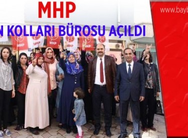 MHP Kadın Kolları İl Başkanlığı İrtibat Bürosu Açıldı