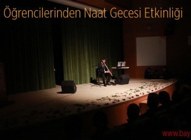 İlahiyat Öğrencilerinden Naat Gecesi Etkinliği