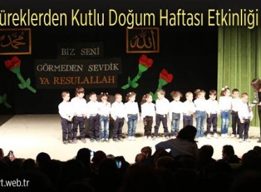 Minik Yüreklerden Kutlu Doğum Haftası Etkinliği