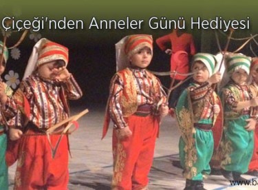 Sevgi Çiçeği’nden Anneler Günü Hediyesi