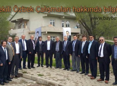 Milletvekili Özbek Çalışmaları hakkında bilgi verdi