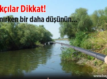 Avlanırken bir daha düşünün