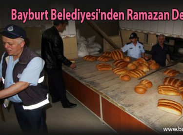 Bayburt Belediyesi’nden Ramazan Denetimi