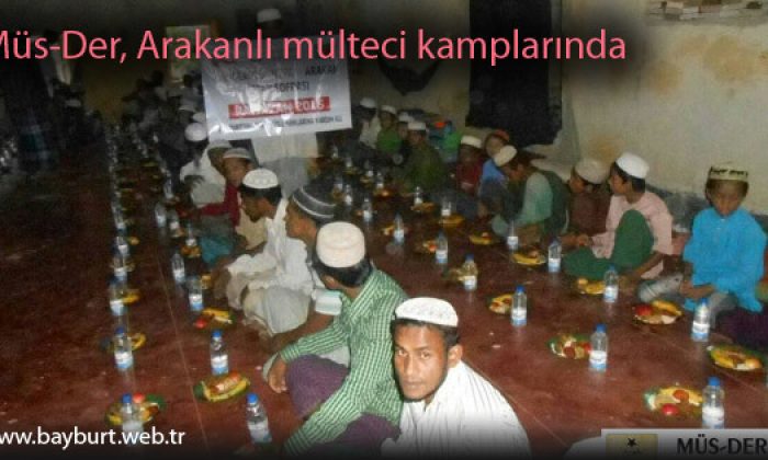 Müs-Der, Arakanlı mülteci kamplarında