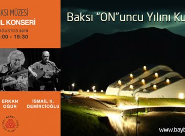 Baksı “ON”uncu Yılını Kutluyor