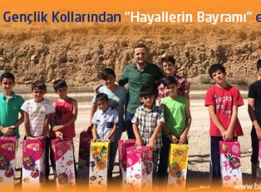 Ak Parti Gençlik Kollarından “Hayallerin Bayramı” etkinliği
