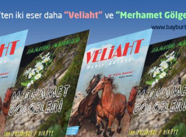 Adıbeş’ten iki eser daha “Veliaht” ve “Merhamet Gölgeleri”