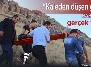 “Kaleden düşen genç” haberinin gerçek yüzü!