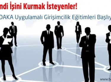 Kendi işini kurmak isteyenlere müjde