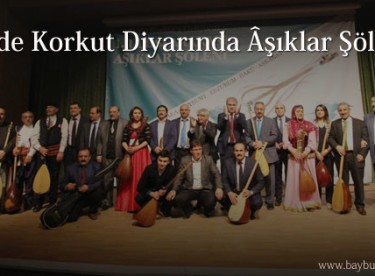 Dede Korkut Diyarında Âşıklar Şöleni