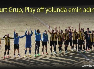 Bayburt Grup, Play off yolunda emin adımlarla