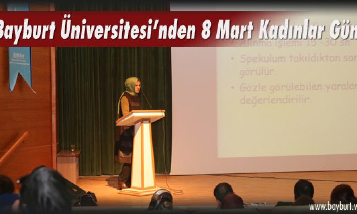 Bayburt Üniversitesi’nden 8 Mart Kadınlar Günü