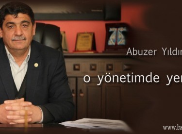 Abuzer Yıldırımtepe, o yönetimde yer aldı