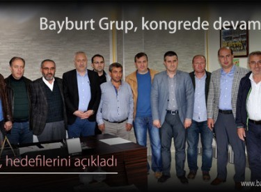 Bayburt Grup, kongrede devam dedi