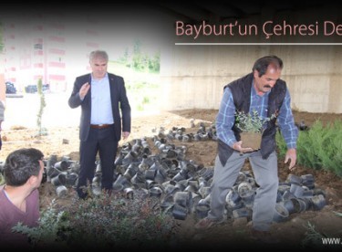Bayburt’un Çehresi Değişiyor
