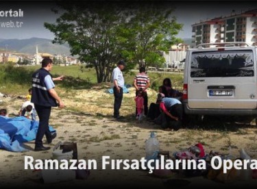 Ramazan Fırsatçılarına Operasyon