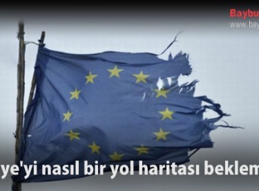 Türkiye’yi nasıl bir yol haritası beklemekte?