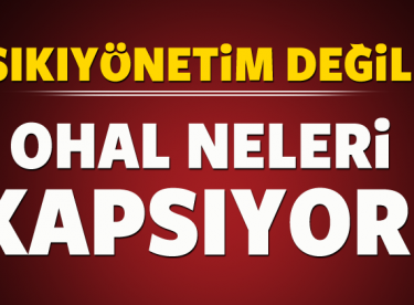 OHAL nedir ve neleri kapsıyor?
