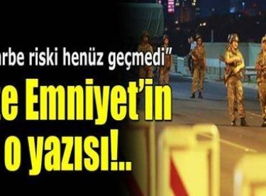 İşte Emniyet’in o yazısı