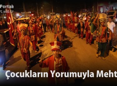 Çocukların Yorumuyla Mehteran