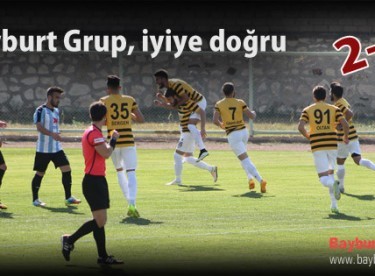 Bayburt Grup, iyiye doğru