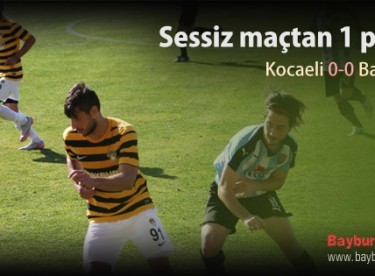 Sessiz maçtan 1 puan