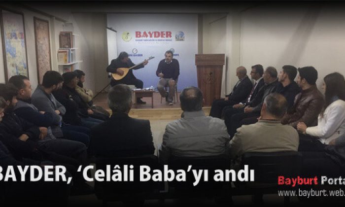 BAYDER, ‘Celâli Baba’yı andı