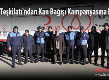 Zabıta Teşkilatı’ndan Kan Bağışı kampanyasına destek