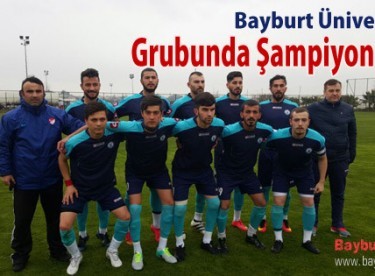 Bayburt Üniversitesi, grubunda şampiyon oldu