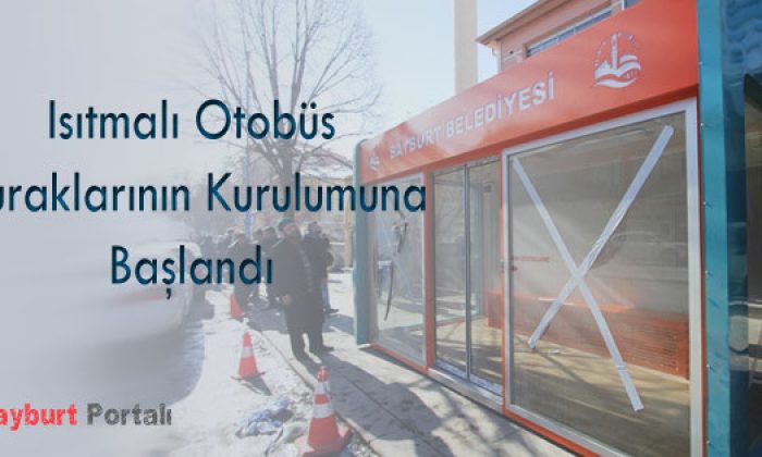 Isıtmalı Otobüs Duraklarının Kurulumuna Başlandı