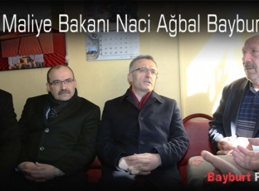 Maliye Bakanı Naci Ağbal Bayburt’ta