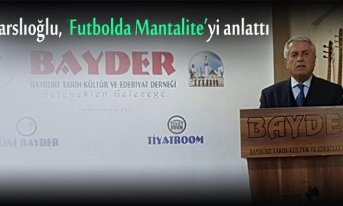 Karslıoğlu, ‘Futbolda Mantalite’yi anlattı