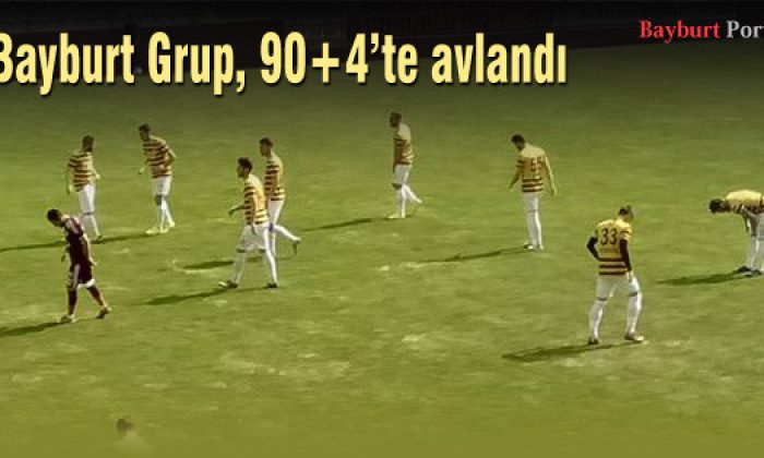 Bayburt Grup, 90+4’te puansız kaldı