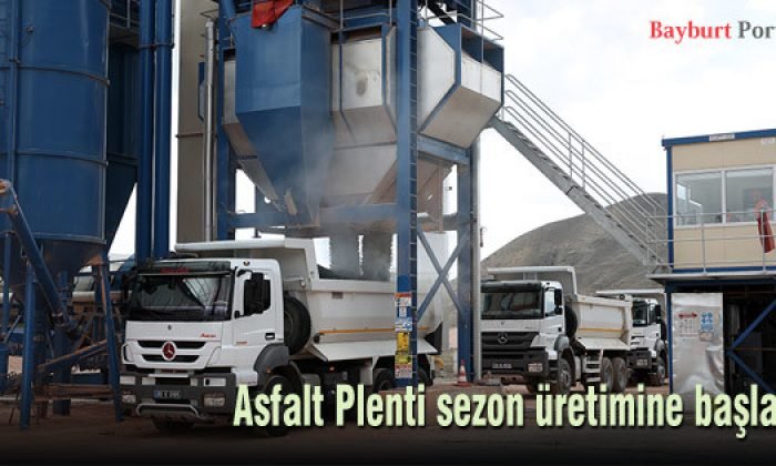 Asfalt Plenti sezon üretimine başladı